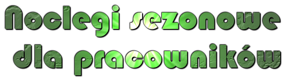 Noclegi pracownicze